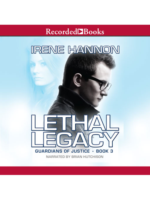 Title details for Lethal Legacy by Irene Hannon - Available